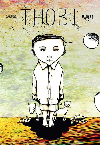 Thobi - Max Madest - Libro In Your Face Comix 2024 | Libraccio.it
