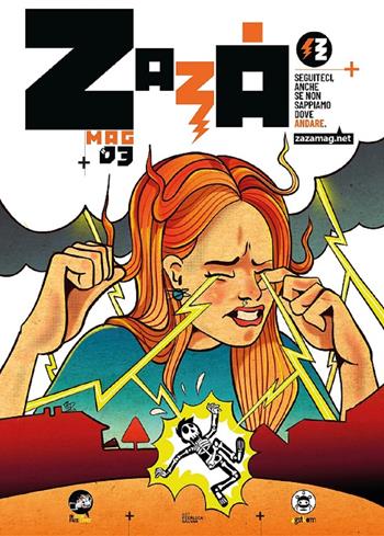 Zazà Magazine. Vol. 3  - Libro In Your Face Comix 2024 | Libraccio.it