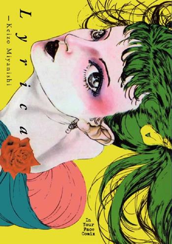 Lyrica - Keizo Miyanishi - Libro In Your Face Comix 2025 | Libraccio.it