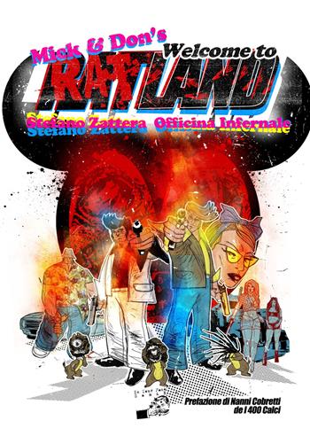 Welcome to Ratland - Stefano Zattera, Officina Infernale - Libro In Your Face Comix 2025 | Libraccio.it