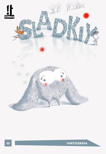 Sladkiy - Vorticerosa - Libro ComiXrevolution 2016 | Libraccio.it