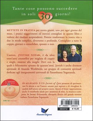 L'amore in 30 giorni. I segreti delle coppie felici. Con CD Audio - Jyotish Novak - Libro Ananda Edizioni 2012 | Libraccio.it