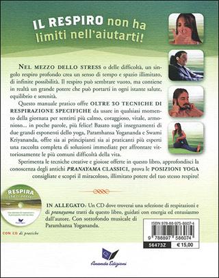 Respira che ti passa! Tecniche di respirazione per l'autoguarigione. Con CD Audio - Jayadev Jaerschky - Libro Ananda Edizioni 2012, Yoga | Libraccio.it