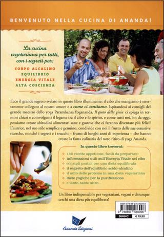 Il gusto della gioia. Tutti i segreti per una sana alimentazione vegetariana - Zoé Matthews - Libro Ananda Edizioni 2012 | Libraccio.it
