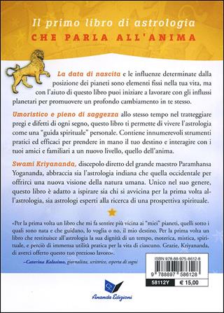 Il segno zodiacale come guida spirituale - Kriyananda Swami - Libro Ananda Edizioni 2012, Ricerca interiore | Libraccio.it