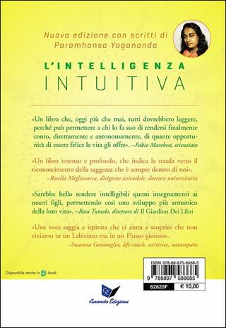 L'intelligenza intuitiva. Come riconoscere e seguire la guida interiore - Kriyananda Swami - Libro Ananda Edizioni 2014, Yoga | Libraccio.it