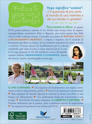 Yoga in gravidanza. Un messaggio d'amore per te e il tuo bambino. Con DVD - Arathi Sabrina Giannò - Libro Ananda Edizioni 2017, Bambini e genitori | Libraccio.it