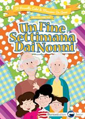 Un fine settimana dai nonni
