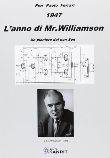 1947. L'anno di Mr. Williamson - Pier Paolo Ferrari - Libro Sandit Libri 2013 | Libraccio.it