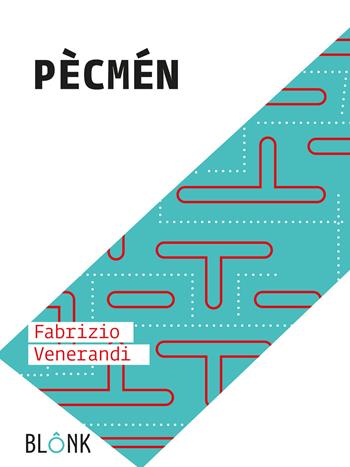 Pècmén - Fabrizio Venerandi - Libro Blonk 2020 | Libraccio.it