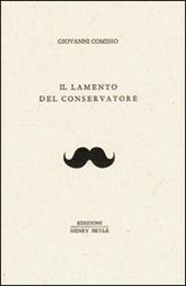 Il lamento del conservatore