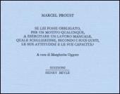 Se lei fosse obbligato... a esercitare un lavoro manuale... quale sceglierebbe..?