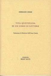 Vita quotidiana di un uomo di lettere