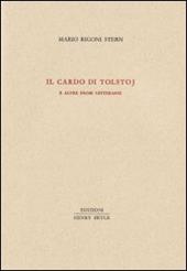 Il cardo di Tolstoj e altre prose letterarie