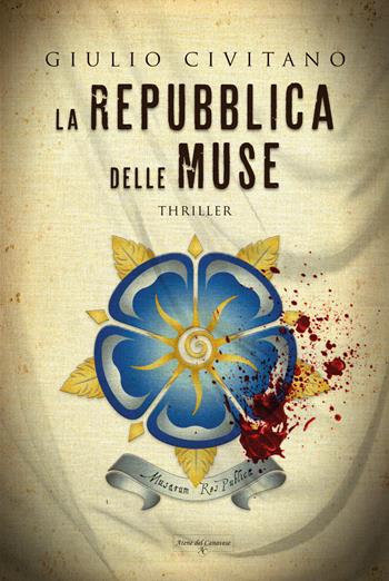 La Repubblica delle Muse - Giulio Civitano - Libro Atene del Canavese 2018 | Libraccio.it