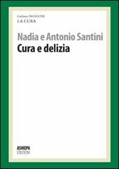 Cura e delizia. La cura responsabile