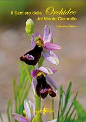 Il sentiero delle orchidee del monte Cistorello