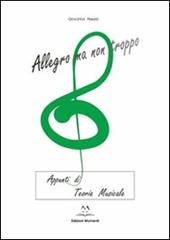 Allegro ma non troppo. Appunti di teoria musicale