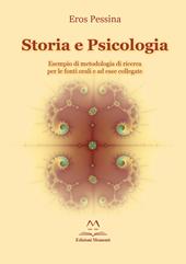 Storia e psicologia. Esempio di metodologia di ricerca per le fonti orali e ad esse collegate