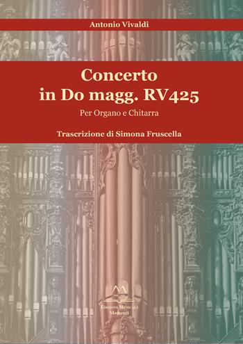 Concerto in Do magg. RV 425. Per organo e chitarra. Con partiture per chitarra - Antonio Vivaldi - Libro Edizioni Momenti-Ribera 2018 | Libraccio.it