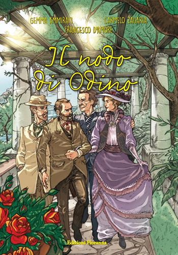 Il nodo di Odino - Gemma Ammirati, Francesco D'Amore - Libro Fioranna 2021 | Libraccio.it
