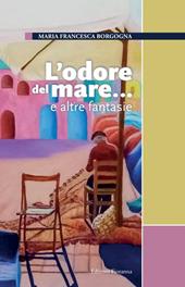 L'odore del mare... e altre fantasie