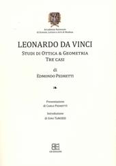 Leonardo da Vinci. Studi di ottica & geometria. Tre casi
