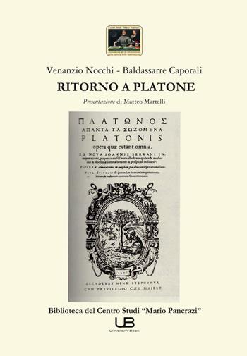 Ritorno a Platone - Venanzio Nocchi, Baldassarre Caporali - Libro University Book 2015 | Libraccio.it