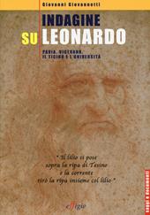 Indagine su Leonardo. Pavia, Vigevano, il Ticino e l'università