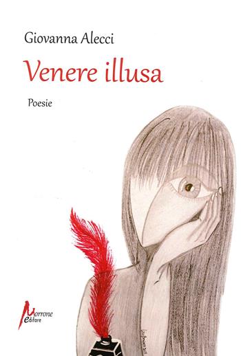 Venere illusa - Giovanna Alecci - Libro Morrone Editore 2015 | Libraccio.it