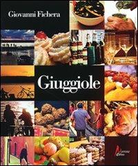 Giuggiole - Giovanni Fichera - Libro Morrone Editore 2013 | Libraccio.it