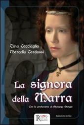 La signora della Marra. Storia di un processo in epoca angioina