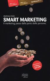 Smart marketing. Il marketing passa dalla parte delle persone