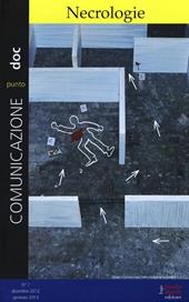 Comunicazionepuntodoc (2013). Vol. 7: Necrologie.