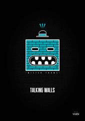 Talking walls