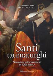 Santi taumaturghi. Percorsi tra arte e devozione in valle Sabbia