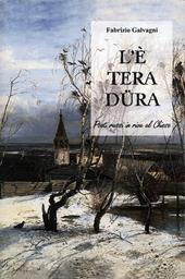 L' è tera düra. Poeti russi in riva al Chiese