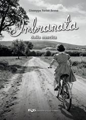 Imbranata dalla nascita