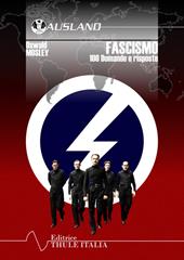 Fascismo. 100 domande e risposte