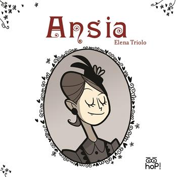 Ansia - Elena Triolo - Libro Hop! 2018, La vie en noir | Libraccio.it