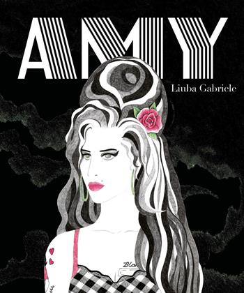 Amy. Ediz. illustrata - Liuba Gabriele - Libro Hop! 2019 | Libraccio.it