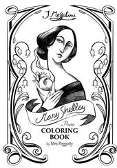 Mary Shelley. Poetic coloring book. Ediz. illustrata