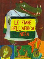 Le fiabe dell'Africa nera