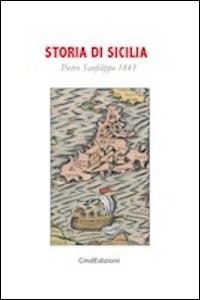 Compendio della storia di Sicilia - Pietro Sanfilippo - Libro CMD Edizioni 2014 | Libraccio.it