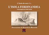 L' Isola Ferdinandea. L'Isola che non c'è