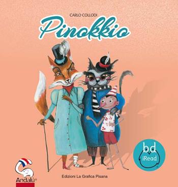 Pinokkio. Ediz. per la scuola - Carlo Collodi - Libro La Grafica Pisana 2019 | Libraccio.it