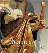 Des saints et des hommes. L'images des saints das les Alpes occidentales à la fin du Moyen Âge. Ediz. illustrata  - Libro Officina Libraria 2016 | Libraccio.it