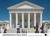Jefferson e Palladio. Ediz. illustrata