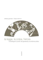 La legge, la colpa, l'errore. La tetralogia B (ovvero del giavellotto) di Antifonte Sofista