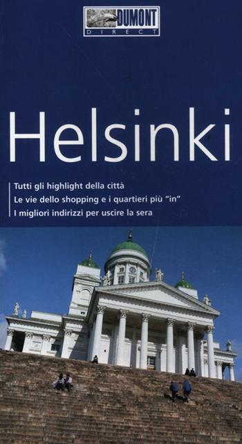 Helsinki. Con mappa. Con Carta geografica ripiegata - Ulrich Quack - Libro Dumont 2012, Direct | Libraccio.it